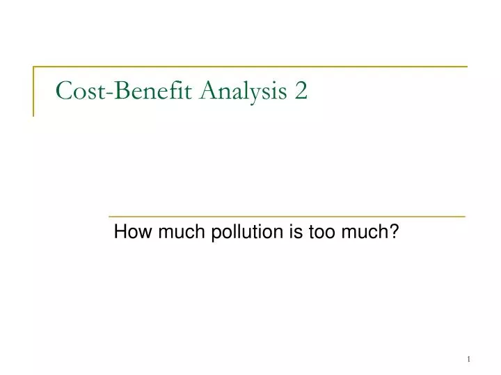 cost benefit analysis 2