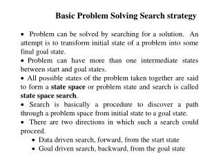Basic Problem Solving Search strategy