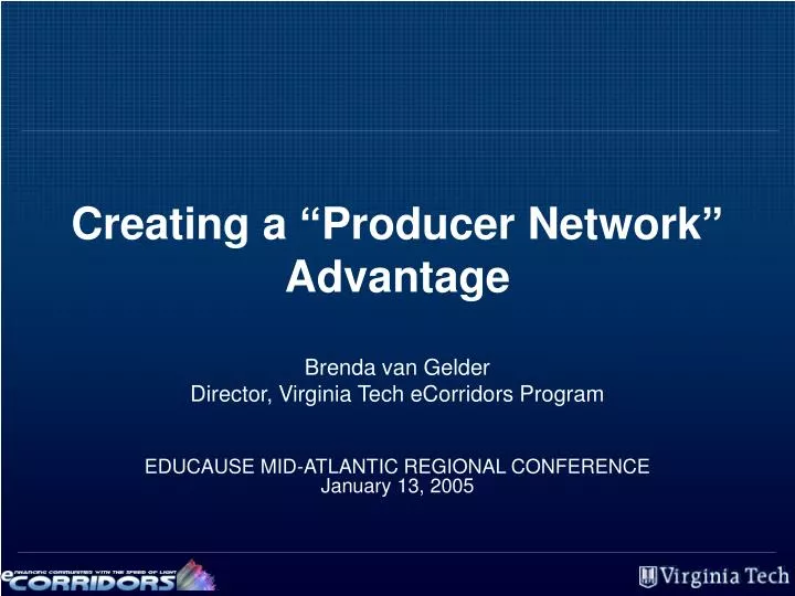 creating a producer network advantage