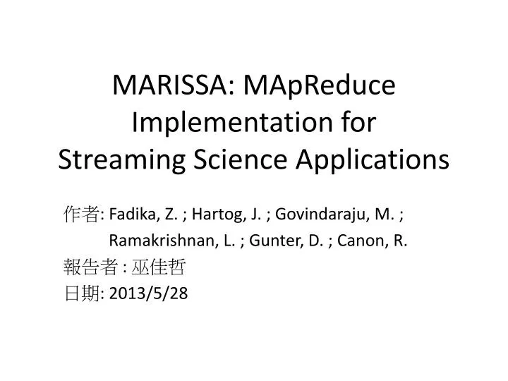 marissa mapreduce implementation for streaming science applications