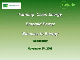 farming clean energy emerald power biomass to energy