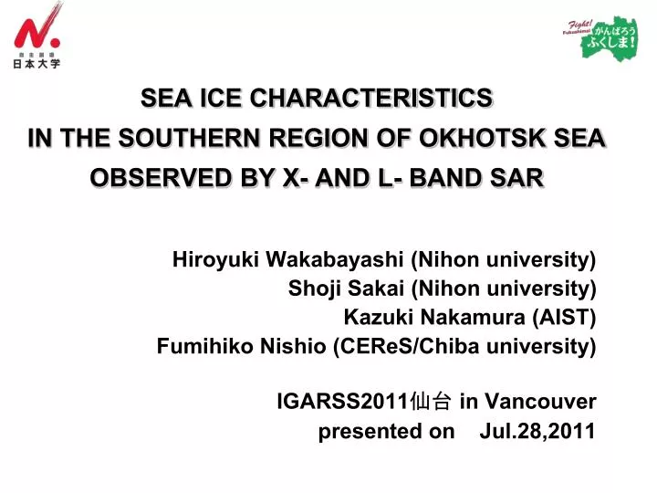 sea ice characteristics in the southern region of okhotsk sea observed by x and l band sar