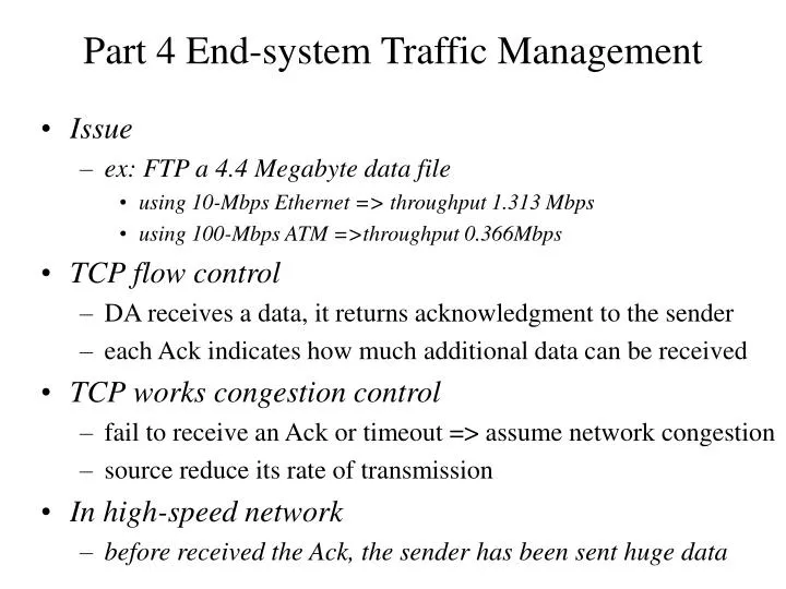 part 4 end system traffic management