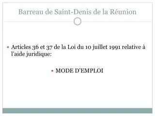 barreau de saint denis de la r union