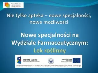 nie tylko apteka nowe specjalno ci nowe mo liwo ci