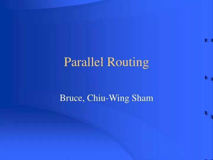 parallel routing