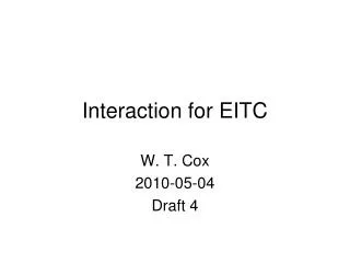 Interaction for EITC