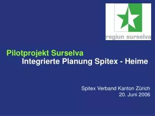 pilotprojekt surselva integrierte planung spitex heime