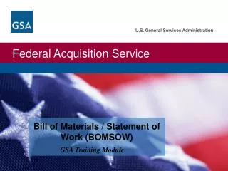 Bill of Materials / Statement of Work (BOMSOW)
