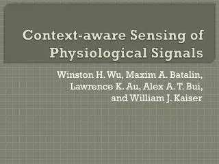 Context-aware Sensing of Physiological Signals