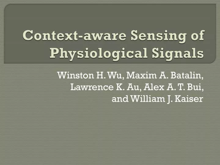 context aware sensing of physiological signals