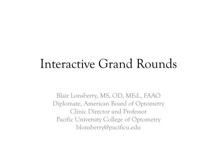 interactive grand rounds