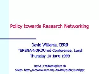 Policy towards Research Networking
