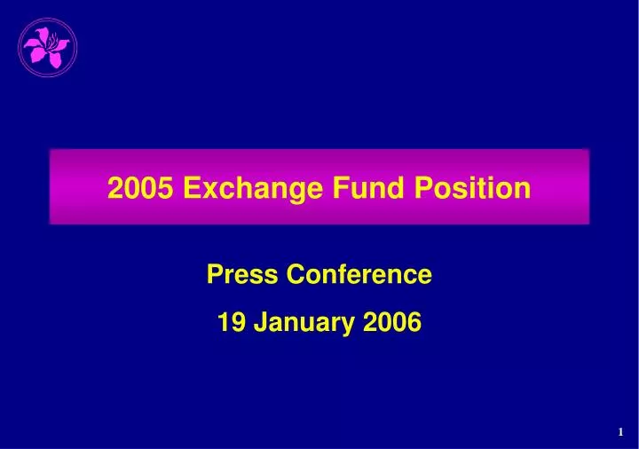 2005 exchange fund position