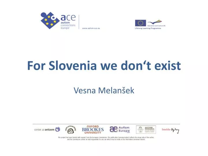 for slovenia we don t exist vesna melan ek