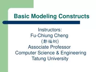 Basic Modeling Constructs