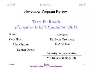 November Program Review Team Pit Roach B 2 Logic to L-Edit Translator (BLT)