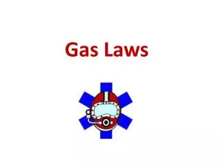 Gas Laws