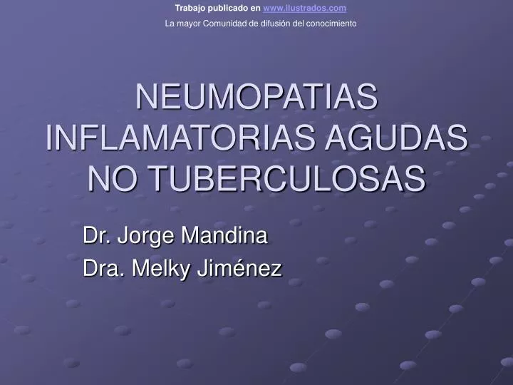 neumopatias inflamatorias agudas no tuberculosas