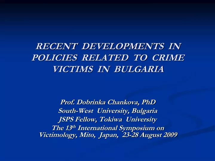 recent developments in policies related to crime victims in bulgaria