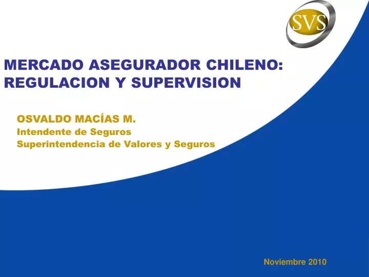 mercado asegurador chileno regulacion y supervision