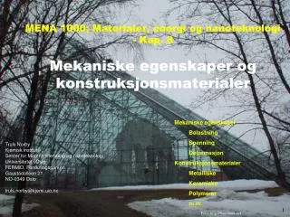 Truls Norby Kjemisk institutt/ Senter for Materialvitenskap og nanoteknologi Universitetet i Oslo