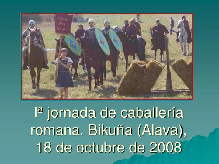 i jornada de caballer a romana biku a alava 18 de octubre de 2008