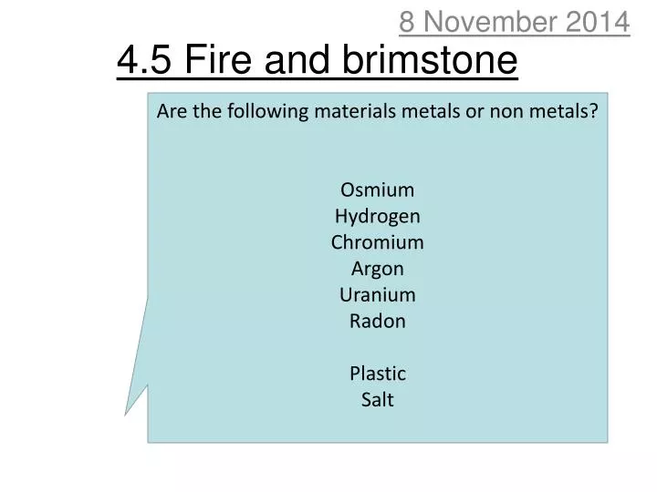 4 5 fire and brimstone