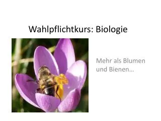 wahlpflichtkurs biologie