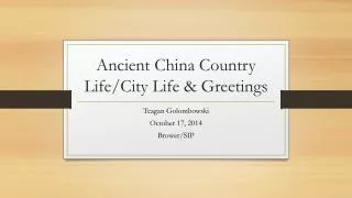 Ancient China Country Life/City Life &amp; Greetings
