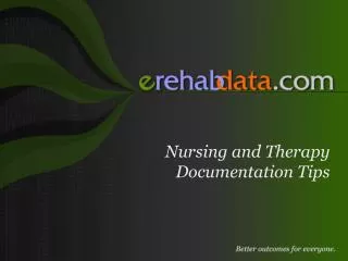 Nursing and Therapy Documentation Tips