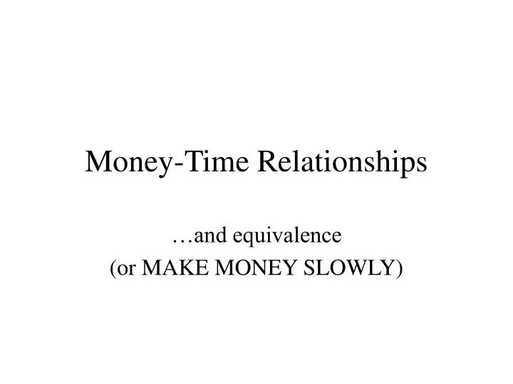 money time relationships