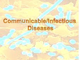 Communicable/Infectious Diseases