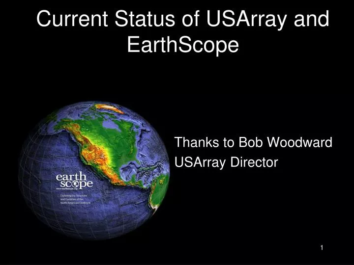 current status of usarray and earthscope