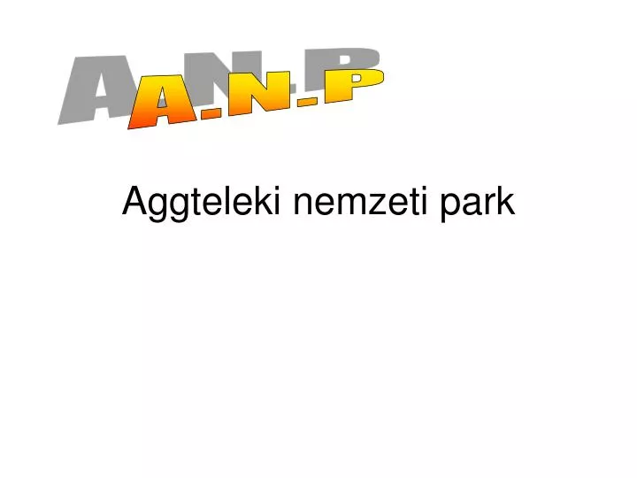 aggteleki nemzeti park