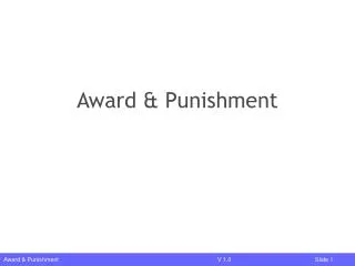 Award &amp; Punishment
