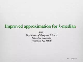 Improved approximation for k -median