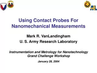 Using Contact Probes For Nanomechanical Measurements