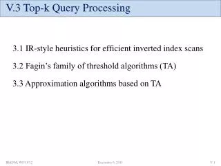 3.1 IR-style heuristics for efficient inverted index scans