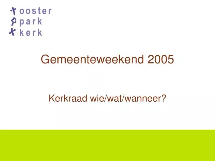 gemeenteweekend 2005