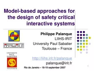 Model-based approaches for the design of safety critical interactive systems