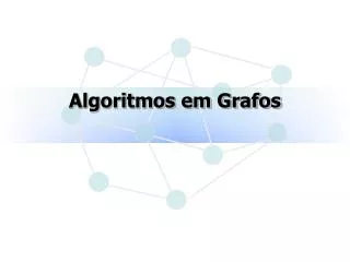 algoritmos em grafos