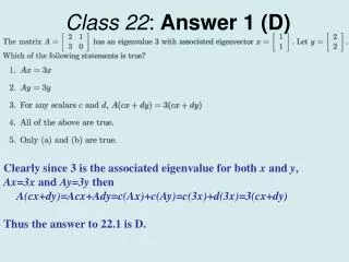 Class 22 : Answer 1 (D)
