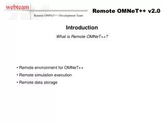 Introduction What is Remote OMNeT++?