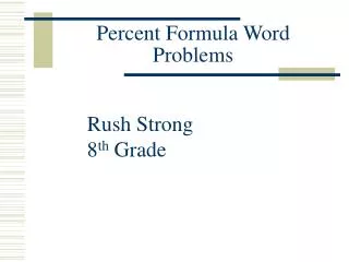Percent Formula Word Problems