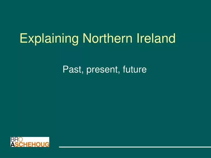 explaining northern ireland