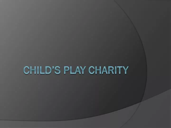 child s play charity
