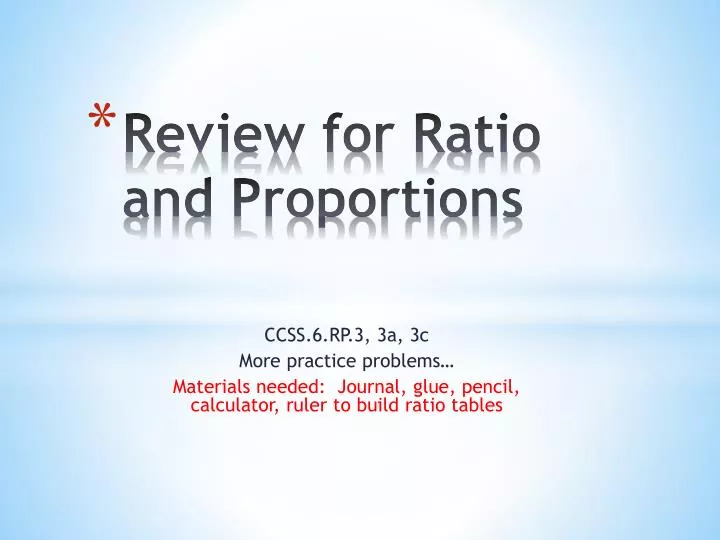 review for ratio and proportions