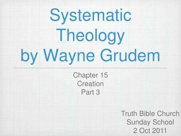 systematic theology by wayne grudem