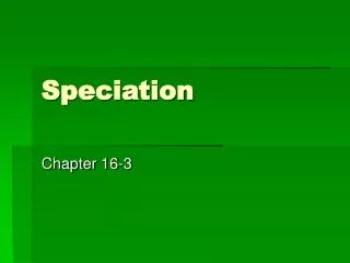 Speciation